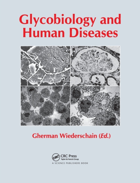 Book cover of: Glycobiology and Human Diseases. By: Gherman Wiederschain