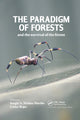 Book cover of: Paradigm of Forests and the Survival of the Fittest. By: Sergio A. Molina-Murillo