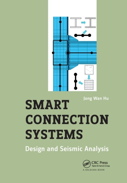 Book cover of: Smart Connection Systems. By: Jong Wan Hu