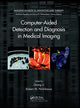 Book cover of: Computer-Aided Detection and Diagnosis in Medical Imaging. By: Qiang Li
