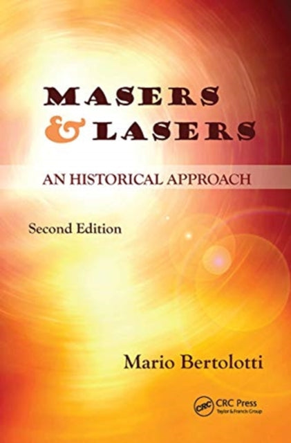 Book cover of: Masers and Lasers. By: Mario Bertolotti
