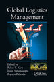 Book cover of: Global Logistics Management. By: Bahar Y. Kara