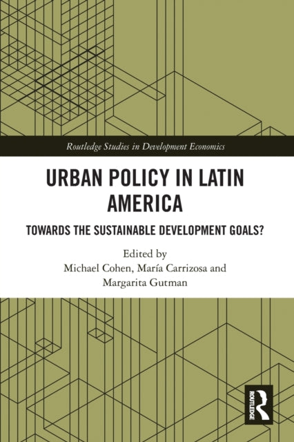 Book cover of: Urban Policy in Latin America. By: María Carrizosa