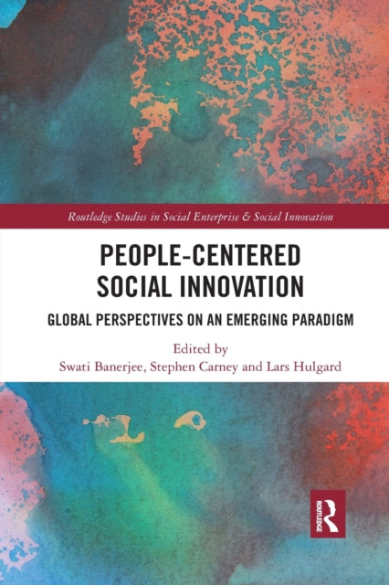 Book cover of: People-Centered Social Innovation. By: Swati Banerjee