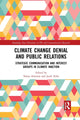 Book cover of: Climate Change Denial and Public Relations. By: Núria Almiron