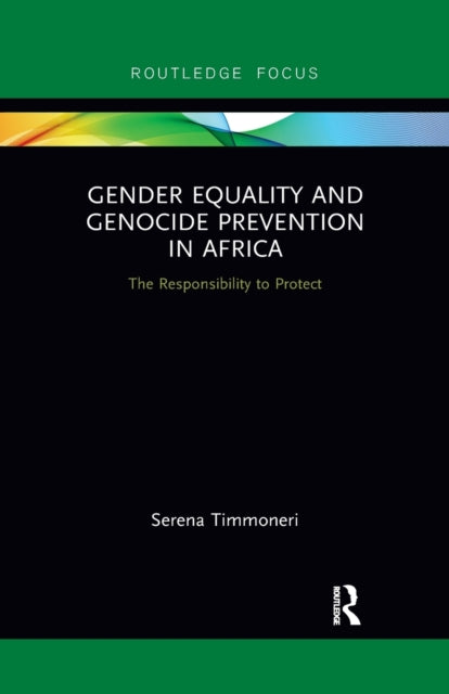 Book cover of: Gender Equality and Genocide Prevention in Africa. By: Serena Timmoneri