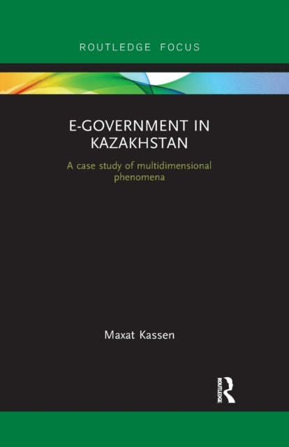 Book cover of: E-Government in Kazakhstan. By: Maxat Kassen
