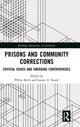 Book cover of: Prisons and Community Corrections. By: Philip Birch