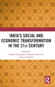 Book cover of: India’s Social and Economic Transformation in the 21st Century. By: Pallavi Choudhuri