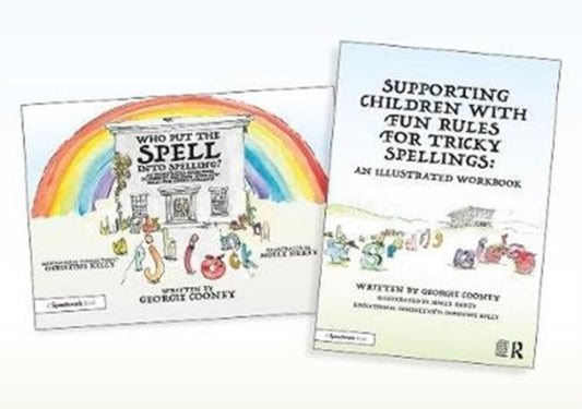 Book cover of: Supporting Children with Fun Rules for Tricky Spellings. By: Georgie Cooney