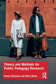 Book cover of: Theory and Methods for Public Pedagogy Research. By: Karen Charman