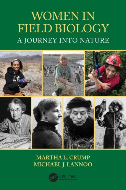 Book cover of: Women in Field Biology. By: Martha L. Crump