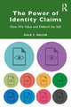 Book cover of: Power of Identity Claims. By: Dale T. Miller