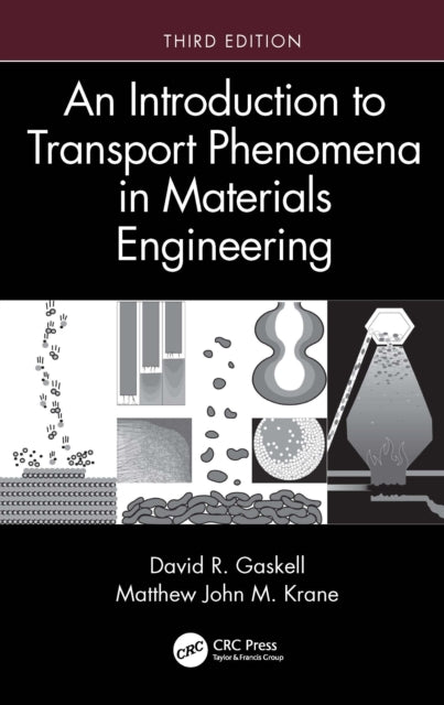Book cover of: Introduction to Transport Phenomena in Materials Engineering. By: David R. Gaskell