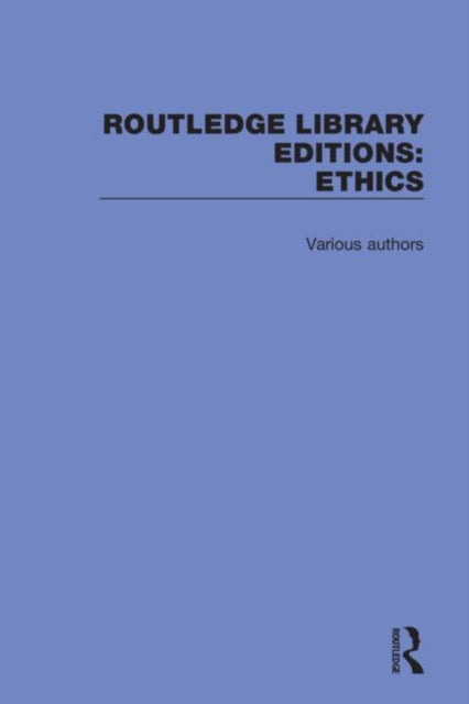 Book cover of: Routledge Library Editions: Ethics