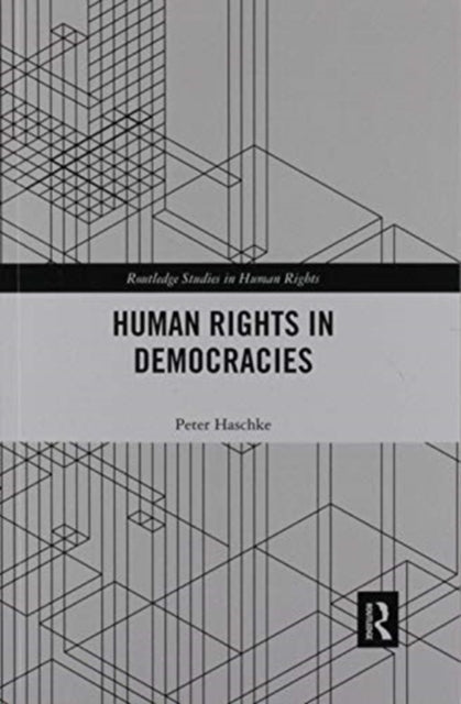 Book cover of: Human Rights in Democracies. By: Peter Haschke