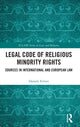 Book cover of: Legal Code of Religious Minority Rights. By: Daniele Ferrari