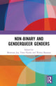 Book cover of: Non-binary and Genderqueer Genders. By: Motmans Joz