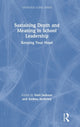 Book cover of: Sustaining Depth and Meaning in School Leadership. By: Emil Jackson