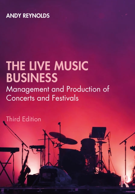 Book cover of: Live Music Business. By: Andy Reynolds