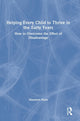 Book cover of: Helping Every Child to Thrive in the Early Years. By: Maureen Hunt