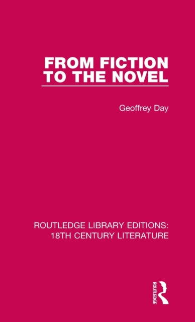 Book cover of: From Fiction to the Novel. By: Geoffrey Day