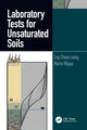 Book cover of: Laboratory Tests for Unsaturated Soils. By: E. C. Leong