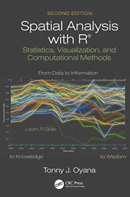 Book cover of: Spatial Analysis with R. By: Tonny J. Oyana