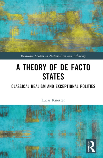 Book cover of: Theory of De Facto States