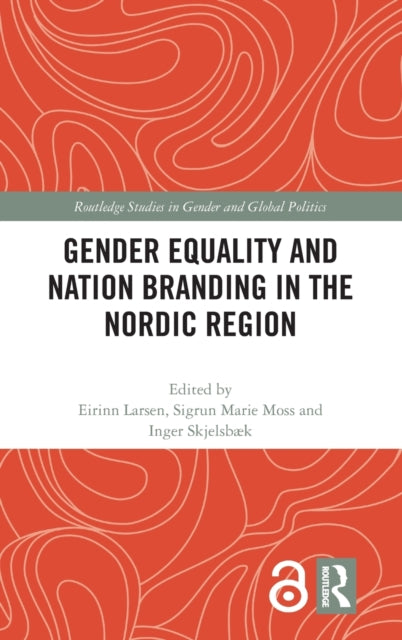 Book cover of: Gender Equality and Nation Branding in the Nordic Region. By: Cynthia H. Enloe