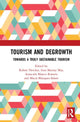 Book cover of: Tourism and Degrowth. By: Robert Fletcher
