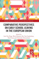 Book cover of: Comparative Perspectives on Early School Leaving in the European Union. By: Lore Van Praag