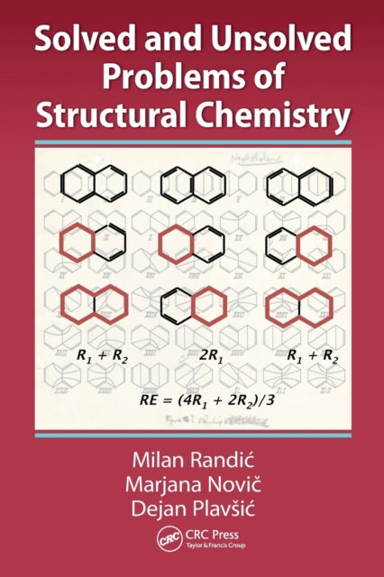 Book cover of: Solved and Unsolved Problems of Structural Chemistry. By: Milan Randic