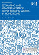 Estimating and Measurement for Simple Building Works in Hong Kong