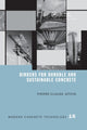 Book cover of: Binders for Durable and Sustainable Concrete. By: Pierre-Claude Aïtcin