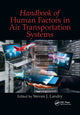 Book cover of: Handbook of Human Factors in Air Transportation Systems. By: Steven James Landry