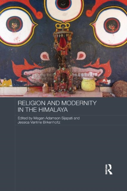 Book cover of: Religion and Modernity in the Himalaya
