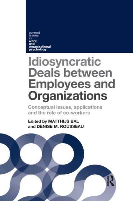 Book cover of: Idiosyncratic Deals between Employees and Organizations