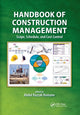 Book cover of: Handbook of Construction Management. By: Abdul Razzak Rumane