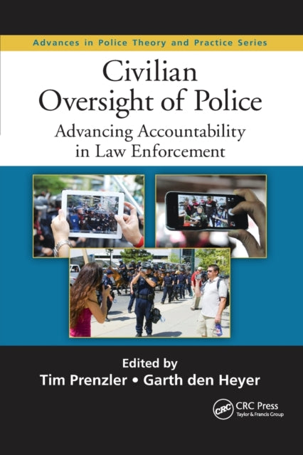 Book cover of: Civilian Oversight of Police. By: Tim Prenzler