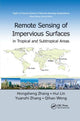 Book cover of: Remote Sensing of Impervious Surfaces in Tropical and Subtropical Areas. By: Hongsheng Zhang