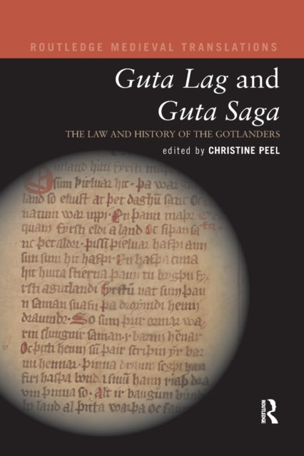 Book cover of: Guta Lag and Guta Saga: The Law and History of the Gotlanders