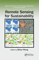 Book cover of: Remote Sensing for Sustainability. By: Qihao Weng