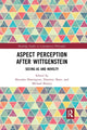 Book cover of: Aspect Perception after Wittgenstein. By: Michael Beaney