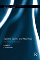 Book cover of: Spectral Spaces and Hauntings. By: Christina Lee