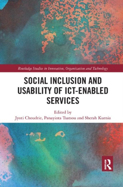 Book cover of: Social Inclusion and Usability of ICT-enabled Services.