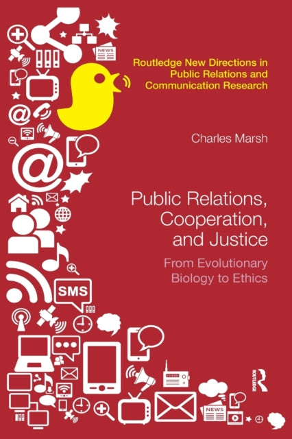 Book cover of: Public Relations, Cooperation, and Justice. By: Charles Marsh