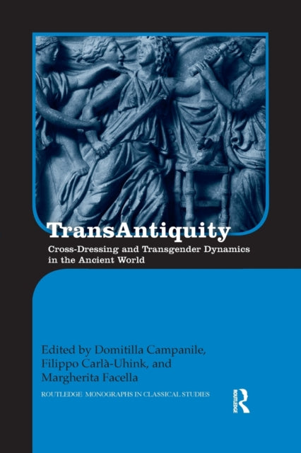 Book cover of: TransAntiquity. By: Domitilla Campanile