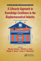 Book cover of: Lifecycle Approach to Knowledge Excellence in the Biopharmaceutical Industry. By: Nuala Calnan