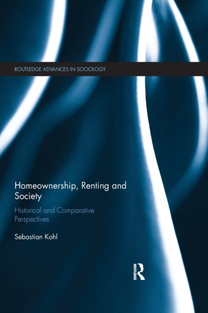 Book cover of: Homeownership, Renting and Society
